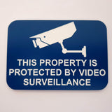 This Property is Protected by Video Surveillance Sign Plaque - Medium