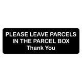 Please Leave Parcels in the Parcel Box Thank You Sign Plaque