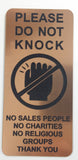 Please Do Not Knock Sign - No Sales People No Charities No Religious Groups Thank You 4.5cm x 10cm