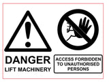 DANGER LIFT MACHINERY Sign 8cm by 6cm
