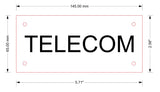 TELECOM Sign - 145mm X 60mm