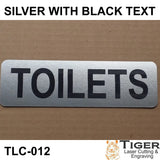 TOILETS SIGN - 20CM BY 6CM