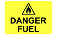 Danger Fuel Sign Plaque Available in 30 Colours & 3 Small Sizes