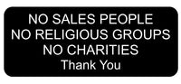 No Sales People No Religious Groups No Charities Thank You Sign Plaque in 3 Small Sizes & 30 Colours