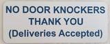 No Door Knockers Thank You Deliveries Accepted Sign Plaque Available in 30 Colours and 3 Large Sizes